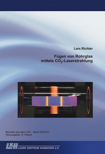 Fügen von Rohrglas mittels CO2-Laserstrahlung