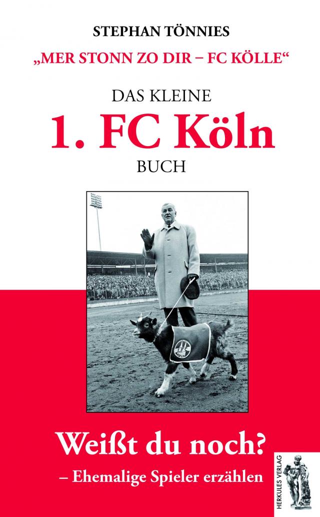 Das kleine 1. FC Köln Buch