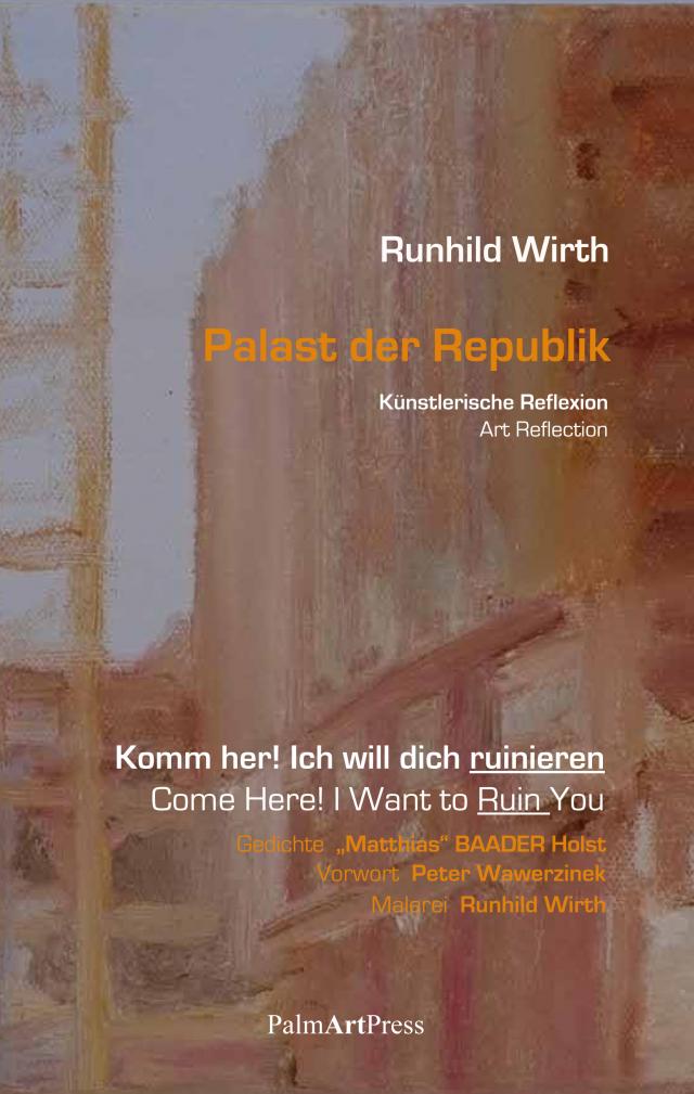 Komm her! Ich will dich ruinieren / Come Here! I Want to Ruin You