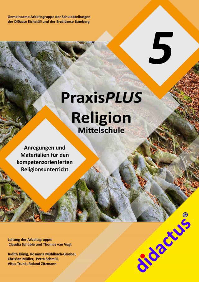 PraxisPLUS Religion Mittelschule Jahrgangsstufe 5