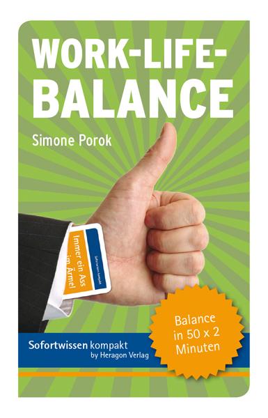 Sofortwissen kompakt: Work-Life-Balance