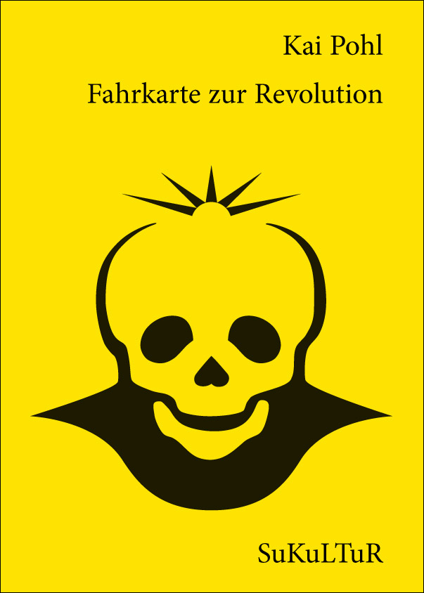 Fahrkarte zur Revolution