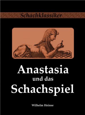 Anastasia und das Schachspiel