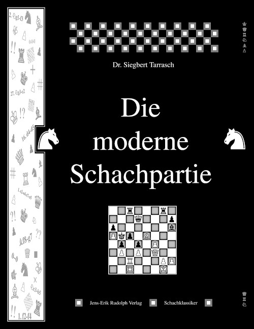 Die moderne Schachpartie
