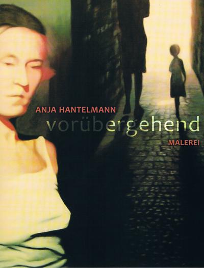 Anja Hantelmann: vorübergehend