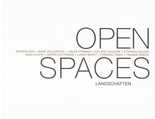 Open Spaces: Landschaften