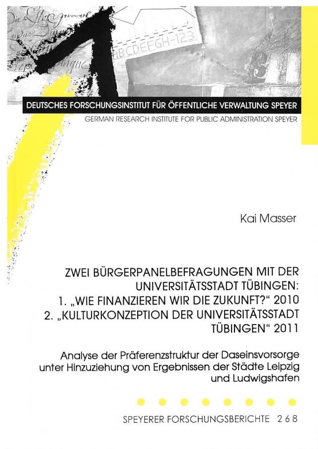 Zwei Bürgerpanelbefragungen mit der Universitätsstadt Tübingen: 1.