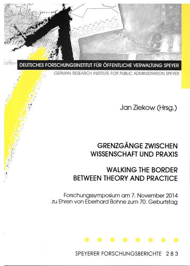 Grenzgänge zwischen Wissenschaft und Praxis - Walking the Border between Theory and Practice