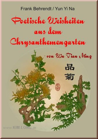 Poetische Weisheiten aus dem Chrysanthemengarten
