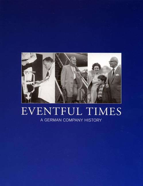 Eventful Times – A German Company History
