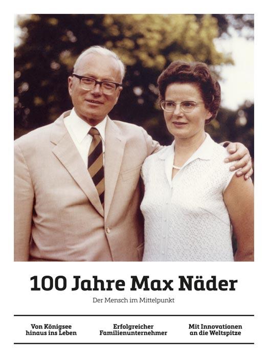 100 Jahre Max Näder