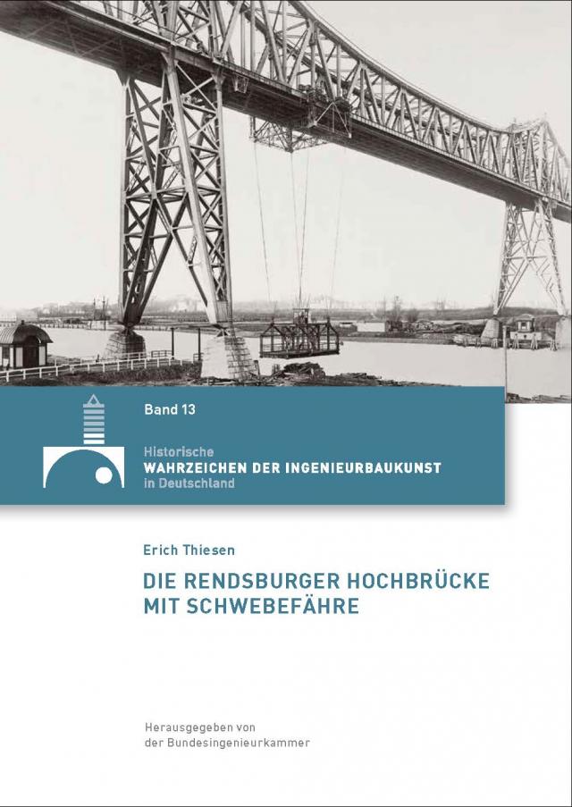 Die Rendsburger Hochbrücke mit Schwebefähre