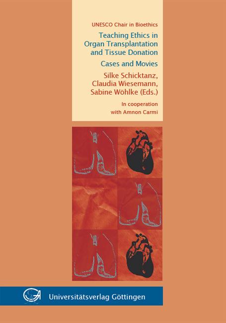 Teaching Ethics in Organ Transplantation and Tissue Donation: Cases and Movies