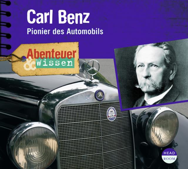 Abenteuer & Wissen: Carl Benz