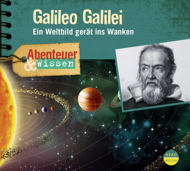 Abenteuer & Wissen: Galileo Galilei