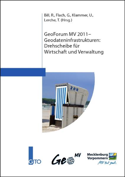 GeoForum MV 2011 – Geodateninfrastrukturen: Drehscheibe für Wirtschaft und Verwaltung