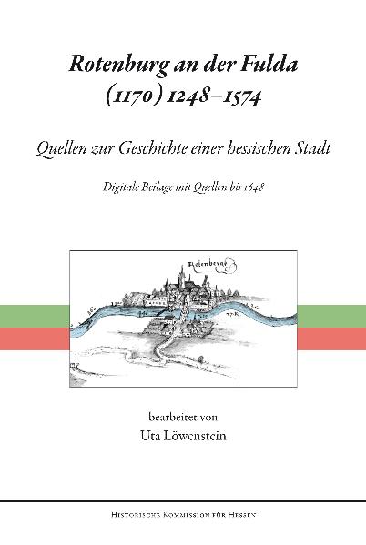 Rotenburg an der Fulda (1170) 1248 - 1574