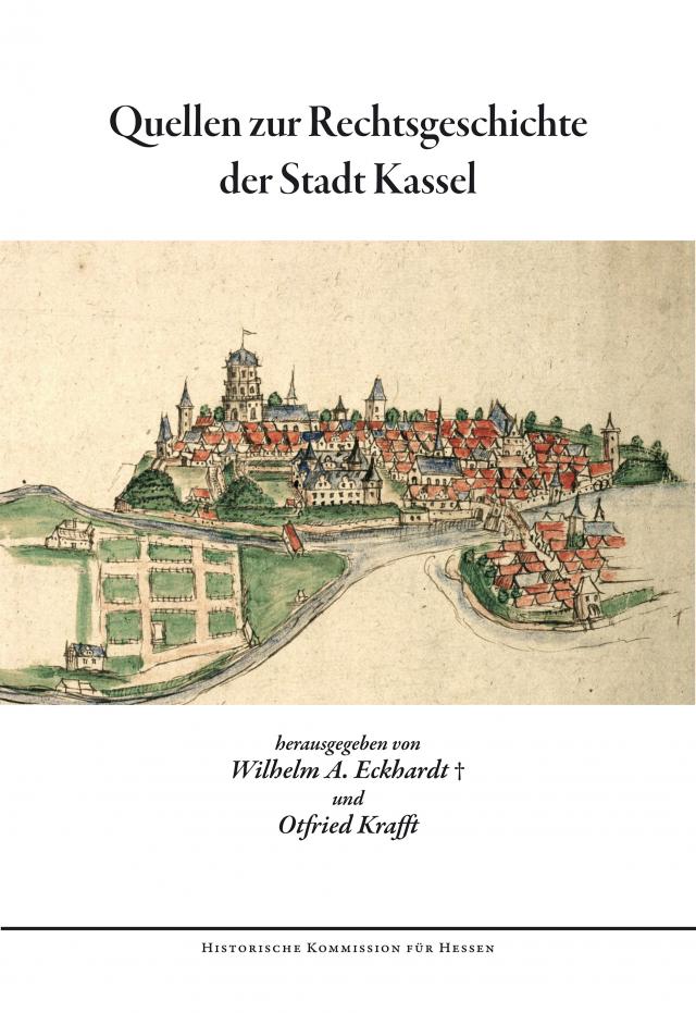 Quellen zur Rechtsgeschichte der Stadt Kassel