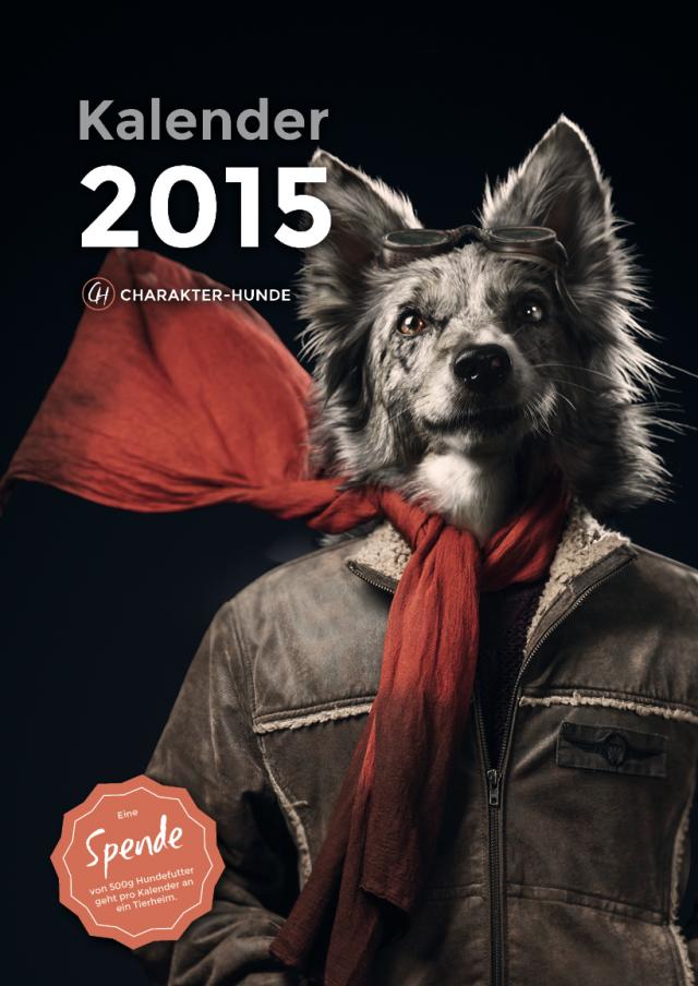 Charakter-Hunde 2015: Wandkalender A3
