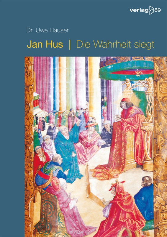 Jan Hus - Die Wahrheit siegt