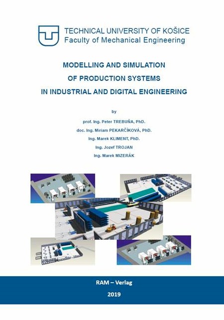 Modelling and Simulation of Production Systems in Industrial and Digital Engineering