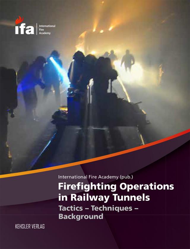 Firefighting Operations in Railway Tunnels