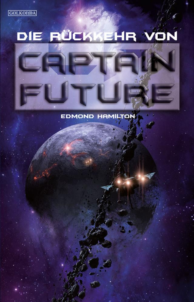Captain Future 21: Die Rückkehr von Captain Future