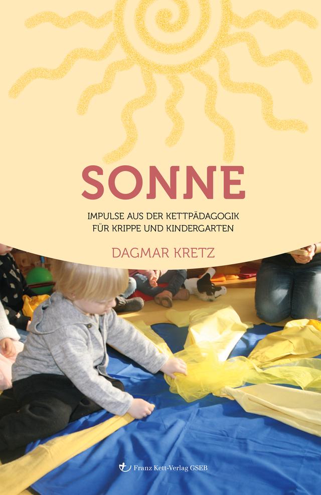 Sonne - Praxisbuch Franz Kett-Pädagogik
