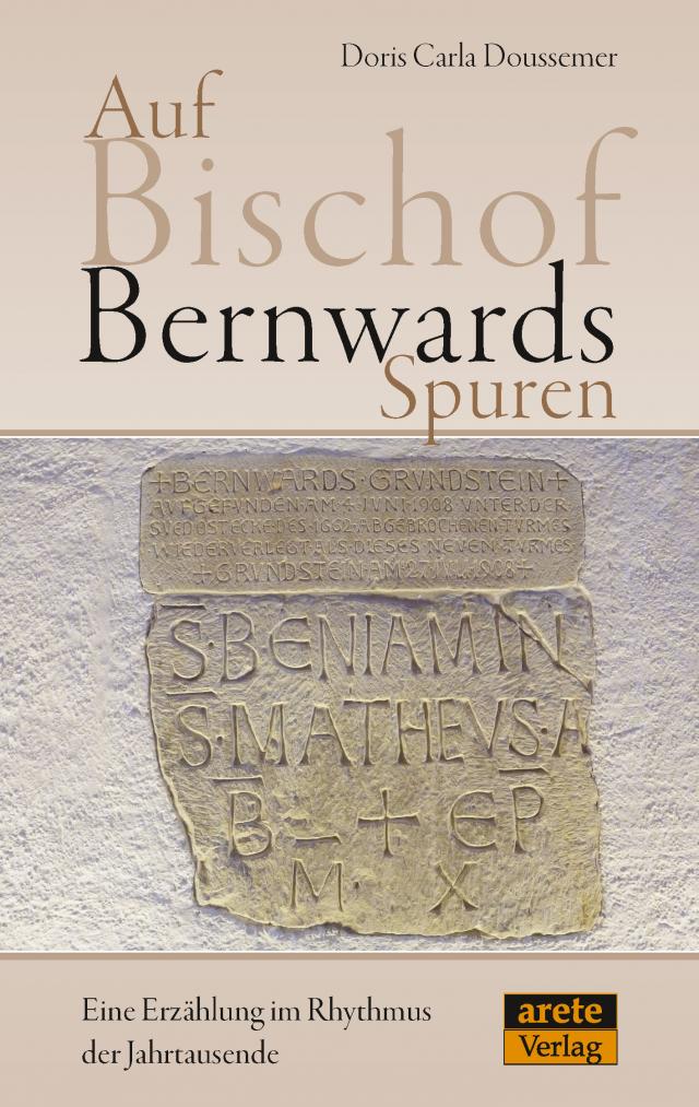 Auf Bischof Bernwards Spuren