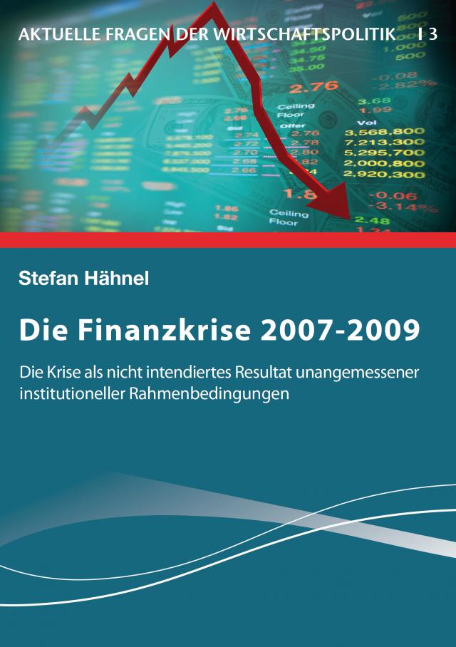 Die Finanzkrise 2007-2009