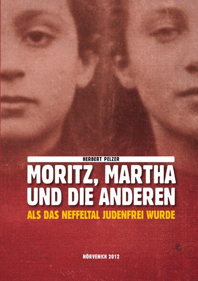 Moritz, Martha und die Anderen