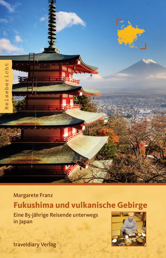 Fukushima und vulkanische Gebirge