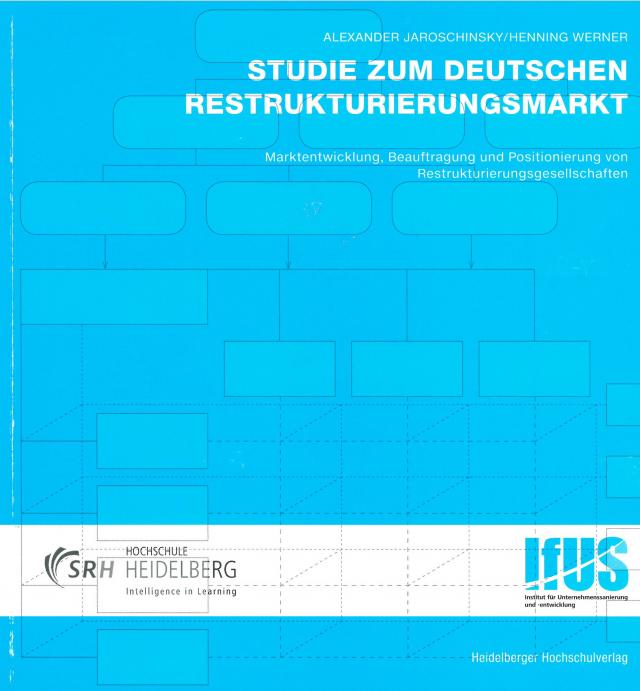 Studie zum deutschen Restrukturierungsmarkt