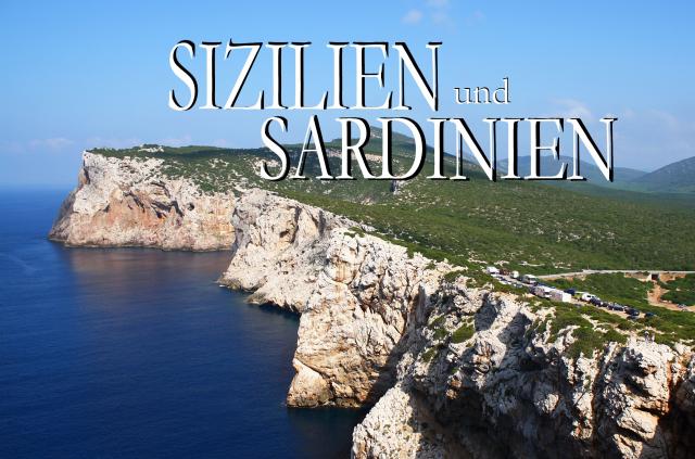 Sizilien und Sardinien - Ein Bildband