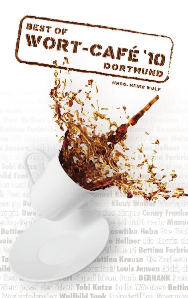 Best of Wort-Café '10 Dortmund