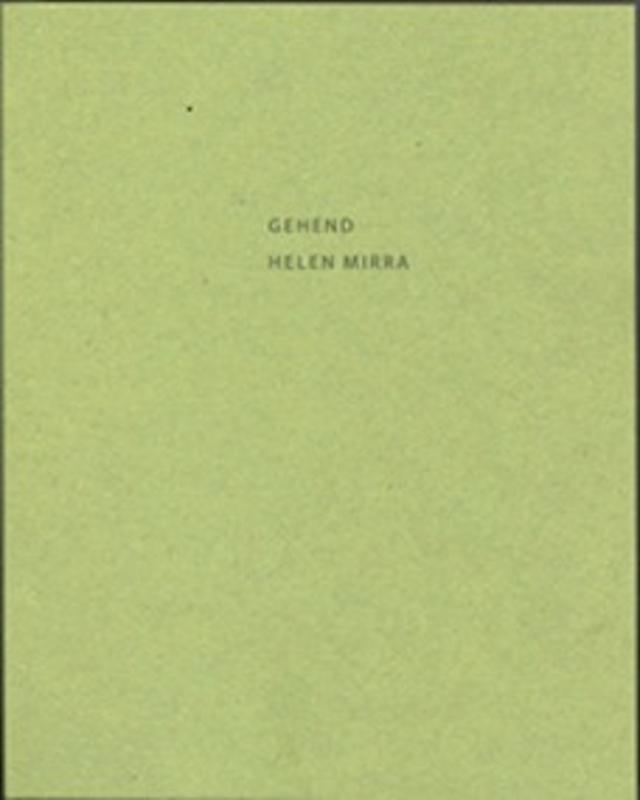 Helen Mirra - GEHEND
