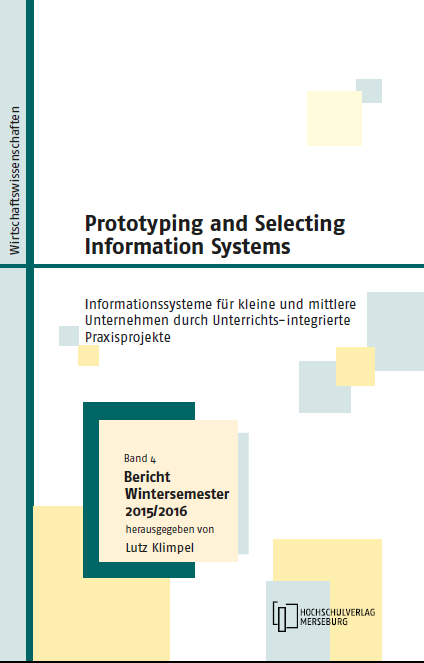 Prototyping and Selecting Information System