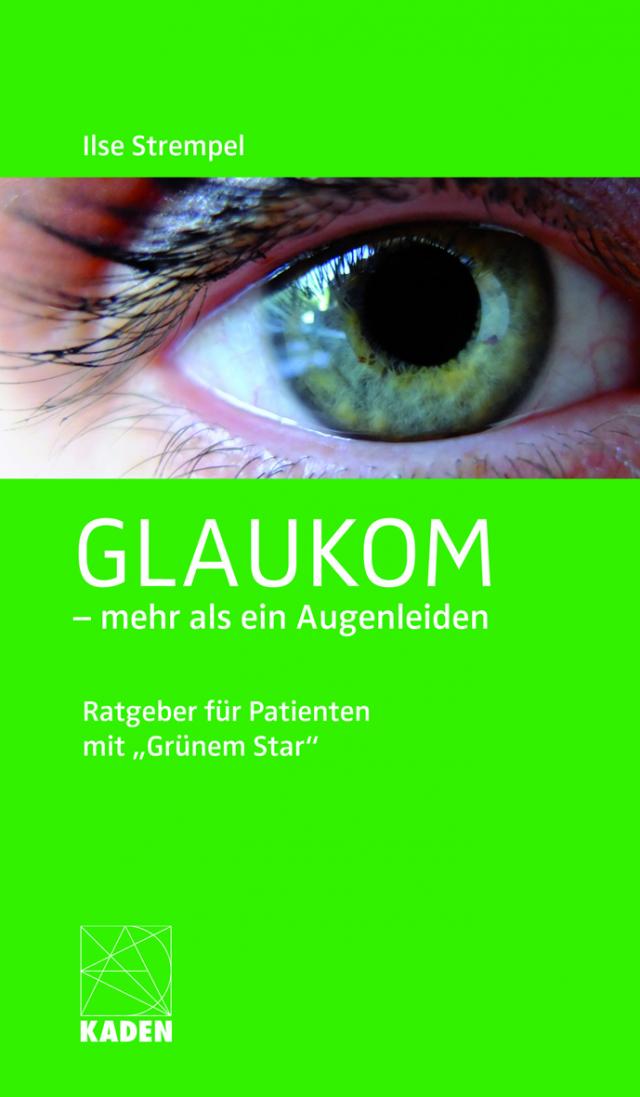 Glaukom - mehr als ein Augenleiden