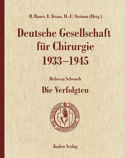 Deutsche Gesellschaft für Chirurgie 1933-1945