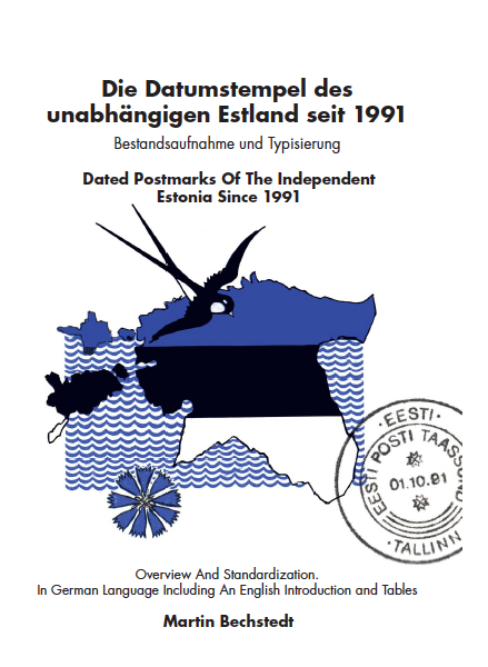 Die Datumstempel des unabhängigen Estland seit 1991 – Bestandsaufnahme und Typisierung.