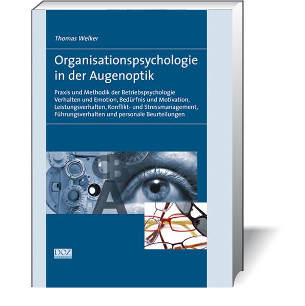 Organisationspsychologie in der Augenoptik