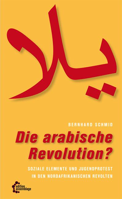 Die arabische Revolution?