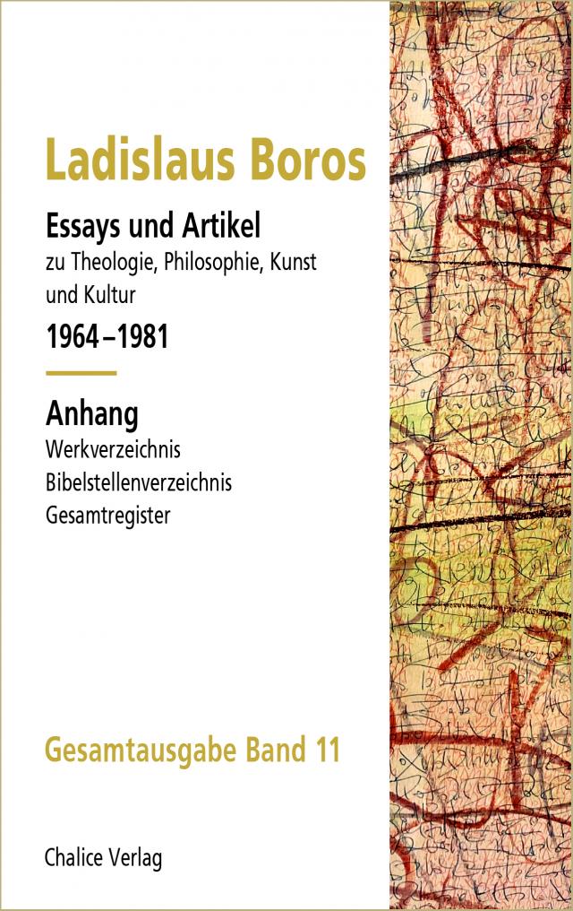 Essays und Artikel zu Theologie, Philosophie, Kunst und Kultur 1964–1981