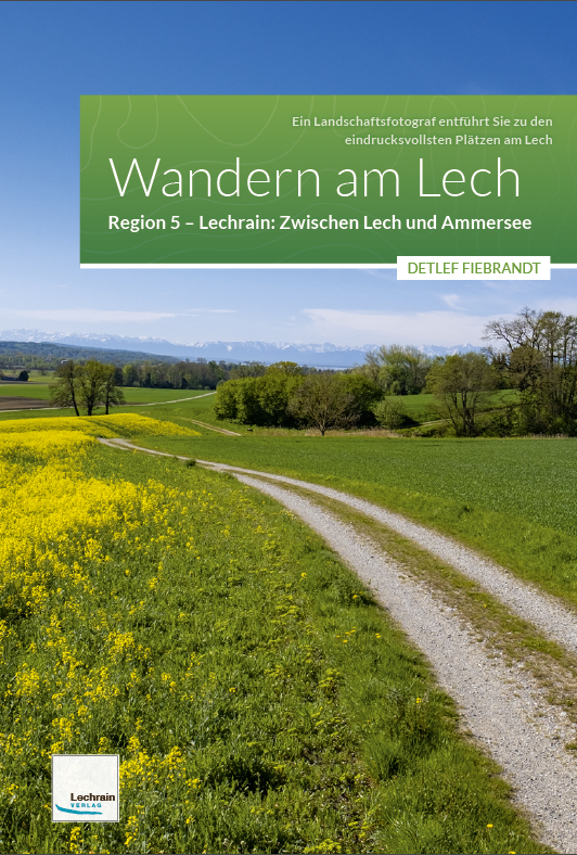 Wandern am Lech – Region 5 – Zwischen Lech und Ammersee