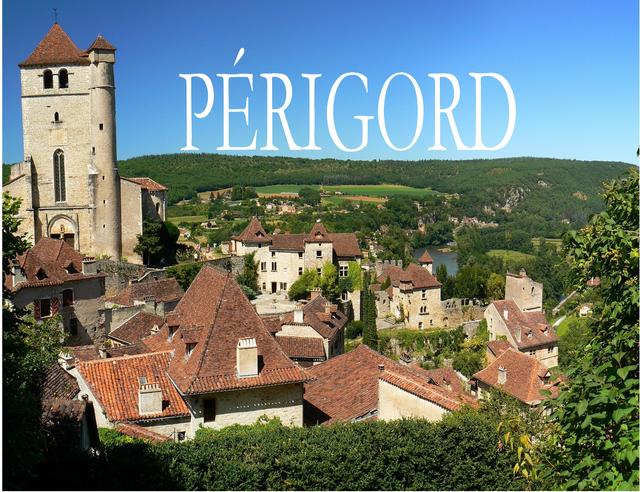 Das Périgord - Ein Bildband