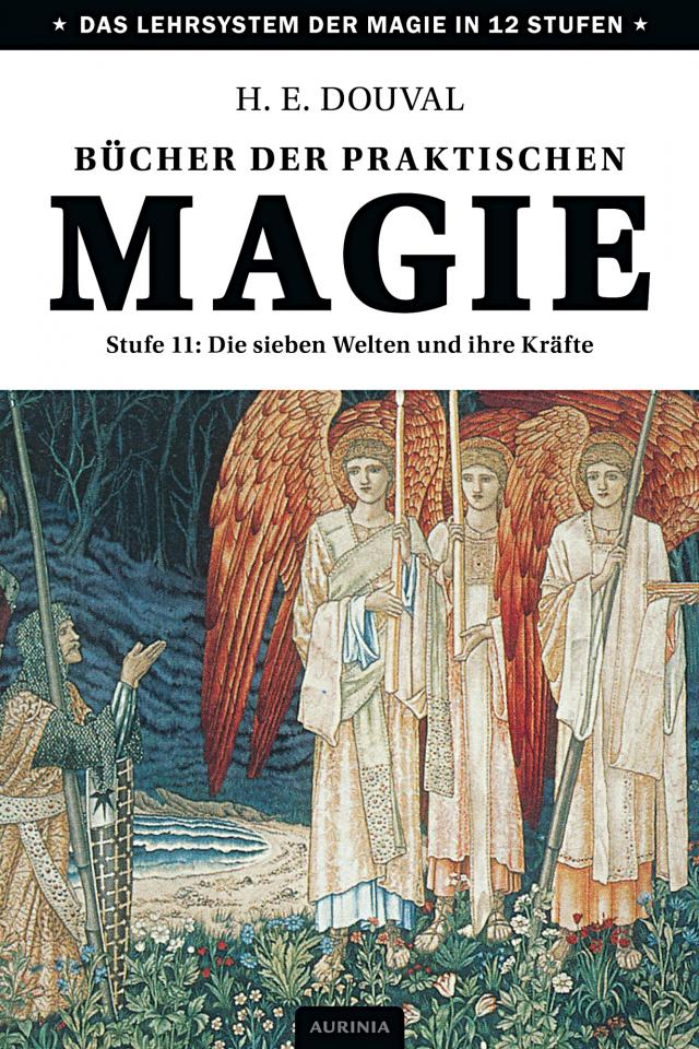 Bücher der praktischen Magie. Stufe.11