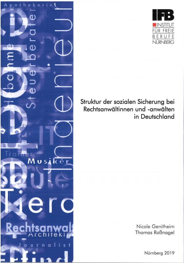 Struktur der sozialen Sicherung bei Rechtsanwältinnen und -anwälten in Deutschland