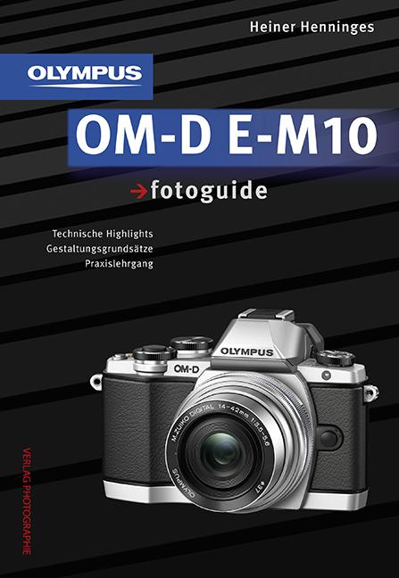 Olympus OM-D E-M10 fotoguide