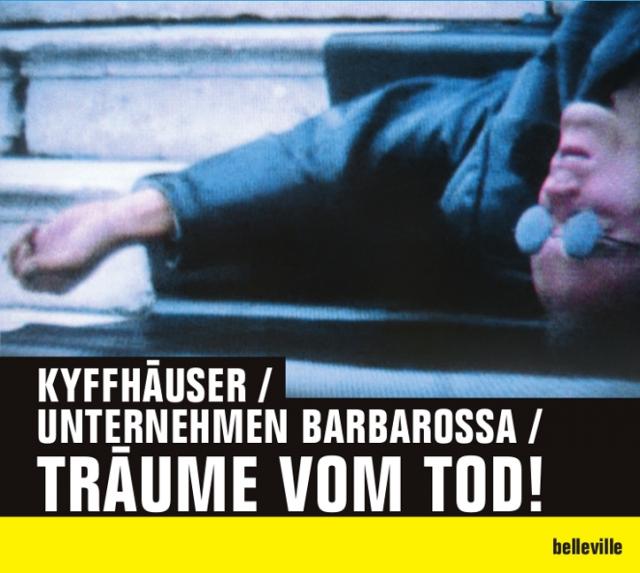 Kyffhäuser / Unternehmen Barbarossa / Träume vom Tod!