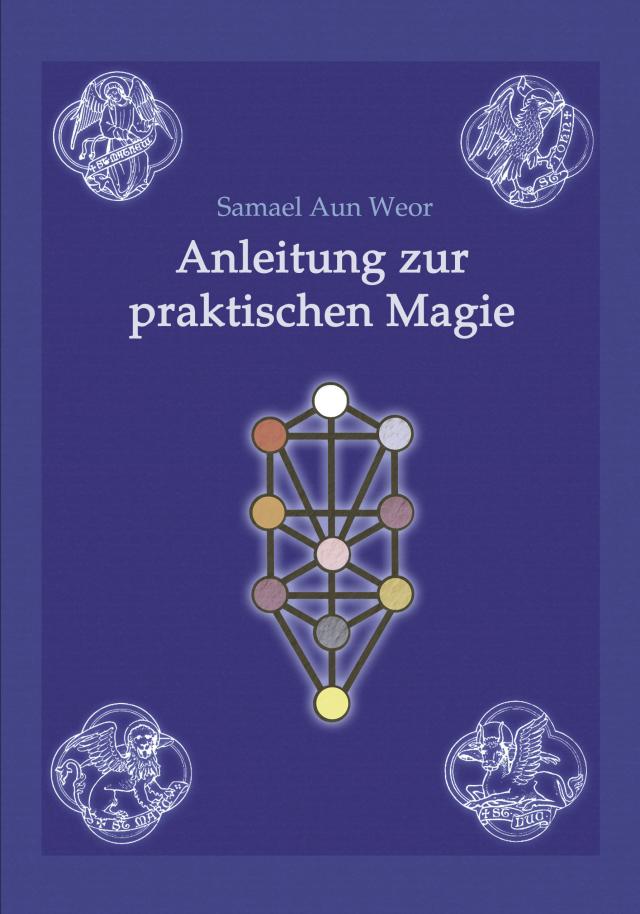 Anleitung zur praktischen Magie